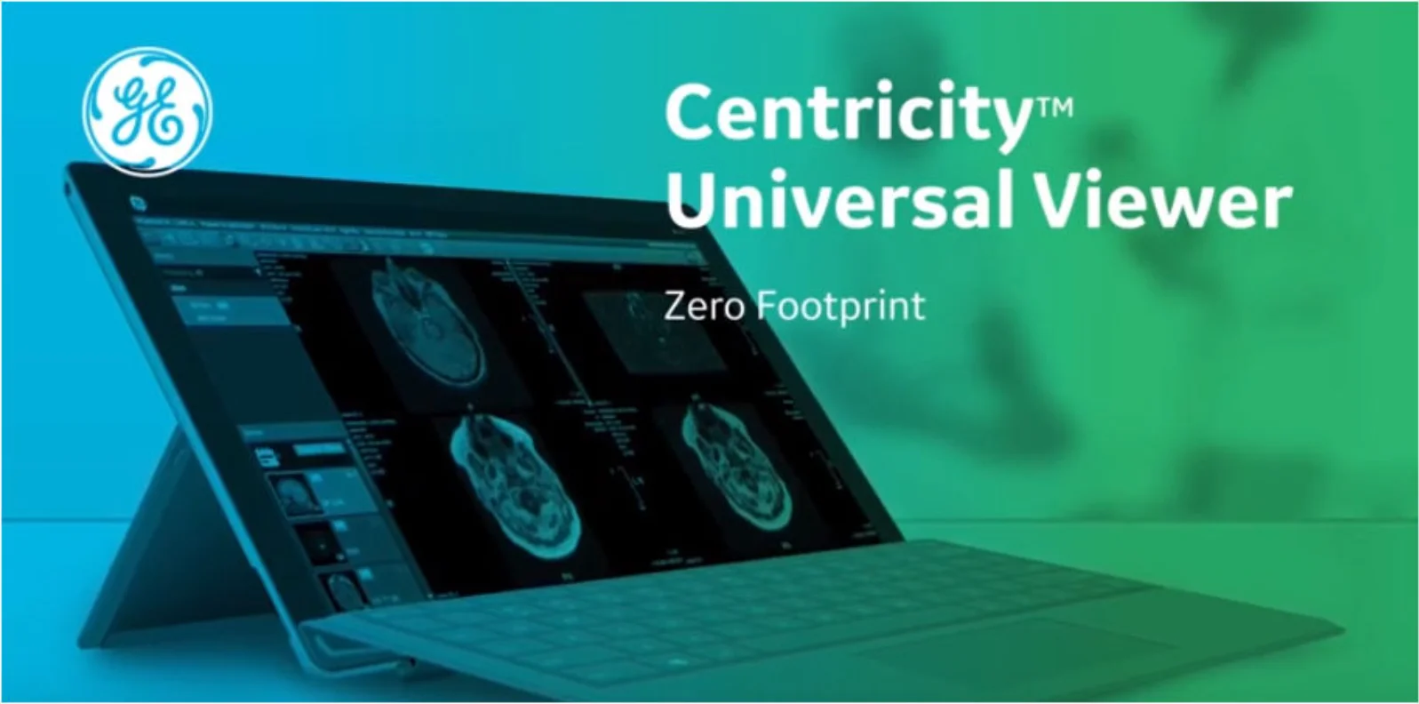 GE Healthcare Centricity Universal Viewer Zero Footprint Client