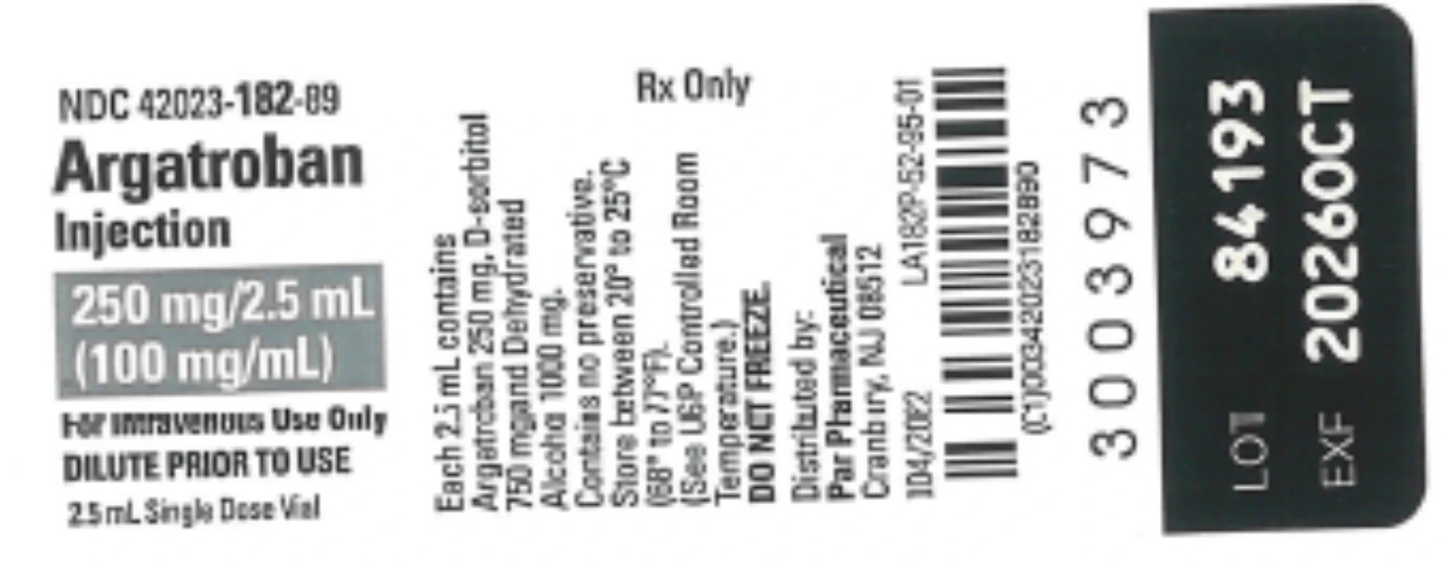 Par Health and Endo USA Argatroban Injection 250 mg/2.5 mL (100 mg/mL)